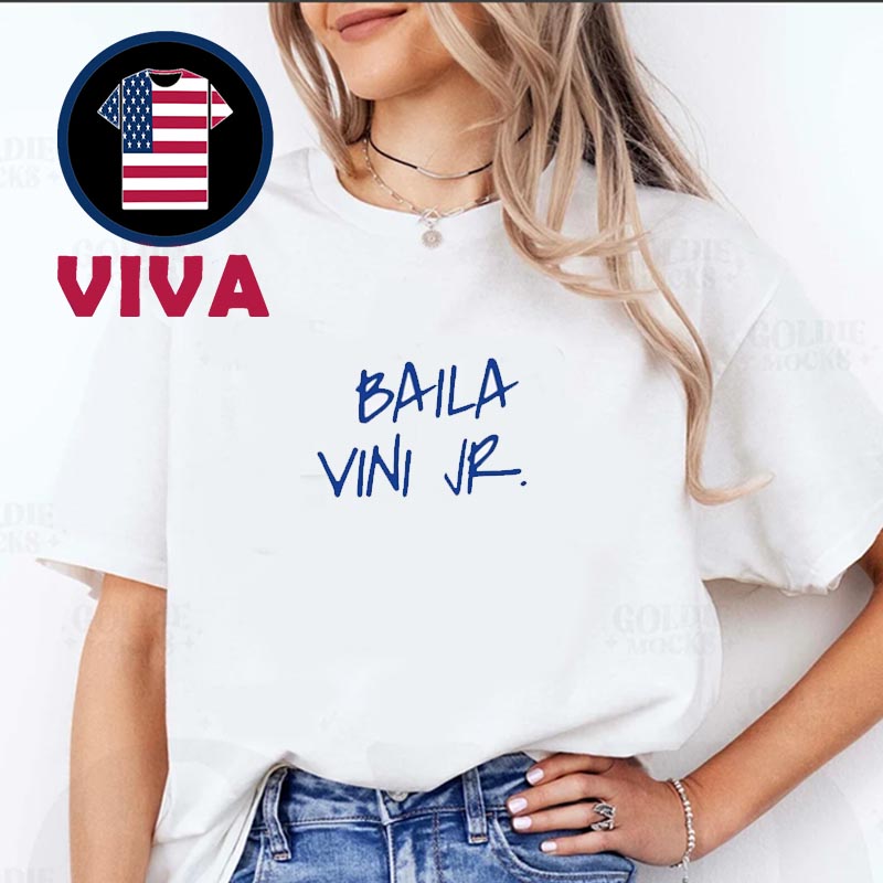 Baila Vini Jr Eduardo Camavinga Wearing Unisex T- Shirt Baila Vini Jr Eduardo Camavinga Wearing Unisex T- Shirt