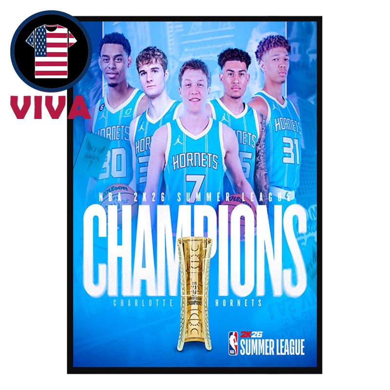 Charlotte Hornets NBA 2k26 Summer League Champions 2025 Home Decor Poster Canvas Charlotte Hornets NBA 2k26 Summer League Champions 2025 Home Decor Poster Canvas