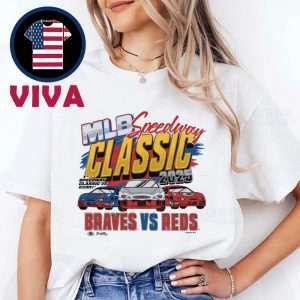 Cincinnati Reds vs Atlanta Braves 2025 MLB Speedway Classic T-Shirt Hoodie Sweater