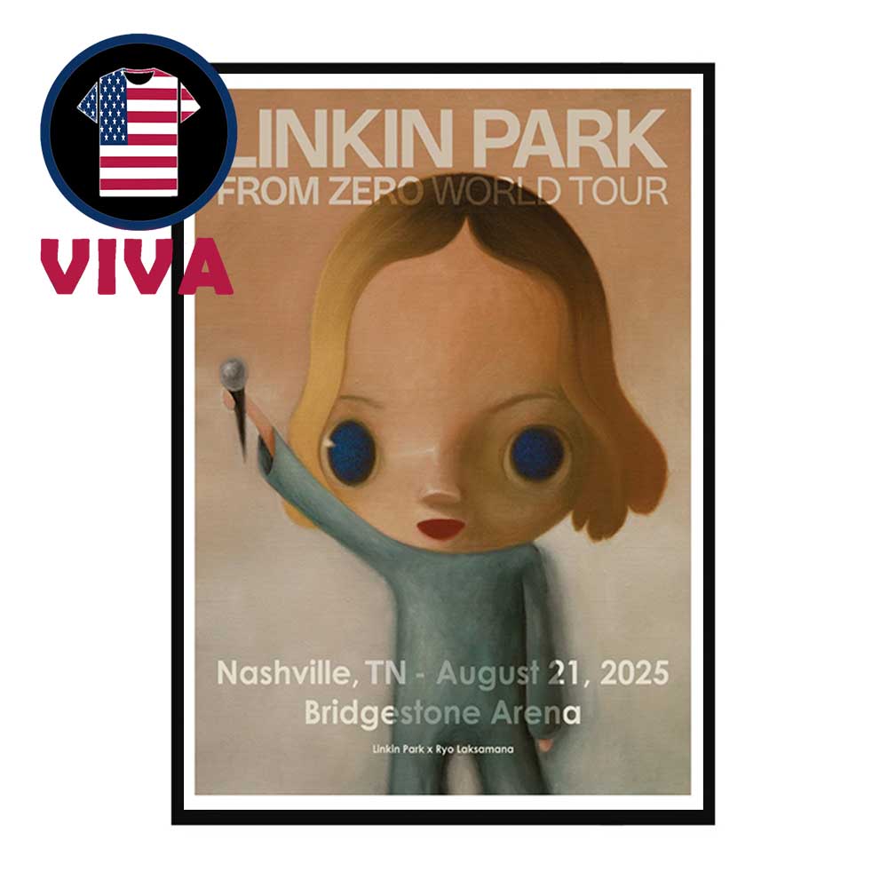 Linkin Park Nashville 2025 Bridgestone Arena TN On August 21st From Zero Tour Home Decor Poster Canvas Linkin Park Nashville 2025 Bridgestone Arena TN On August 21st From Zero Tour Home Decor Poster Canvas