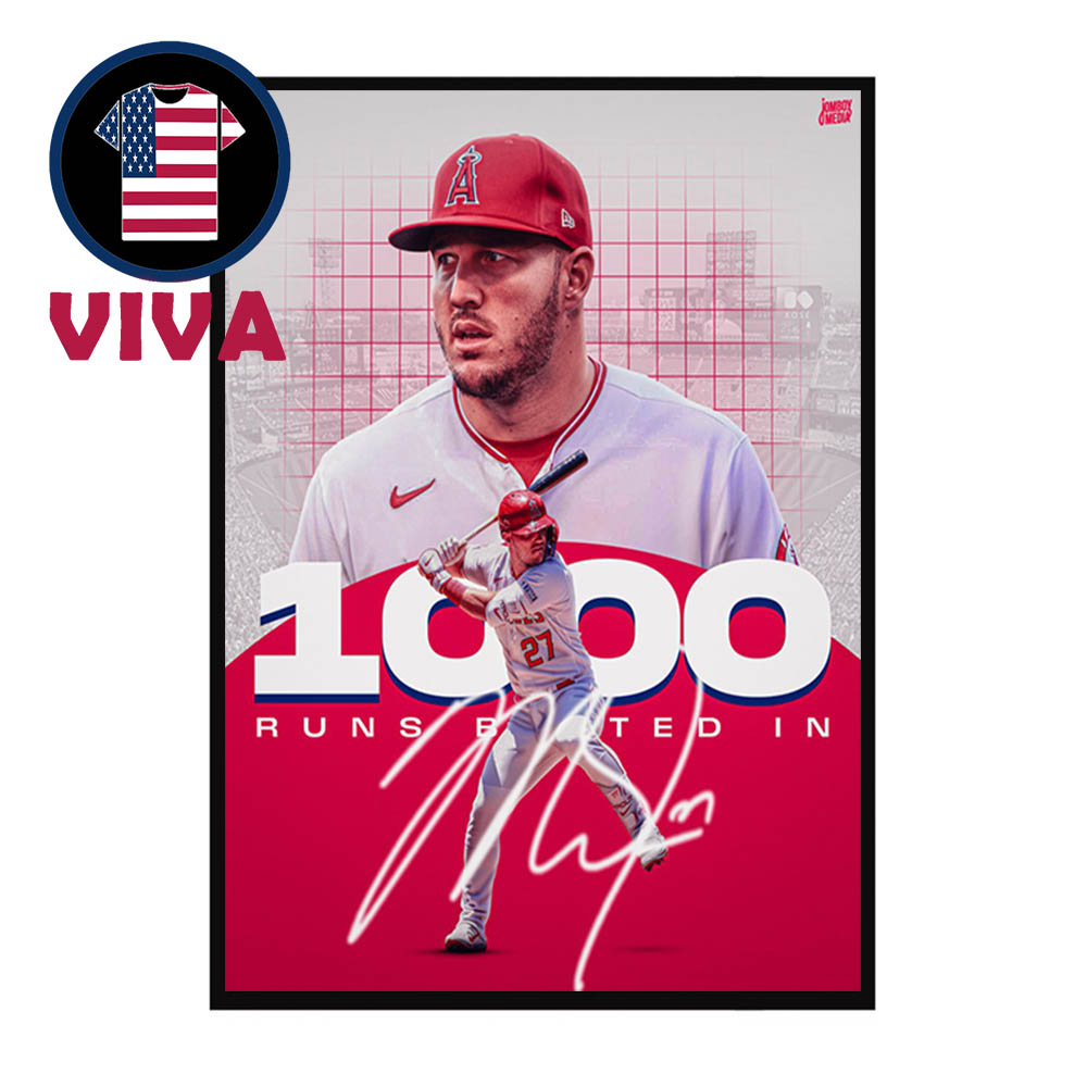 Mike Trout Los Angeles Angels 1000th Career RBI On Home Run MLB 2025 vs Seattle Mariners Signed Home Decor Poster Canvas Mike Trout Los Angeles Angels 1000th Career RBI On Home Run MLB 2025 vs Seattle Mariners Signed Home Decor Poster Canvas