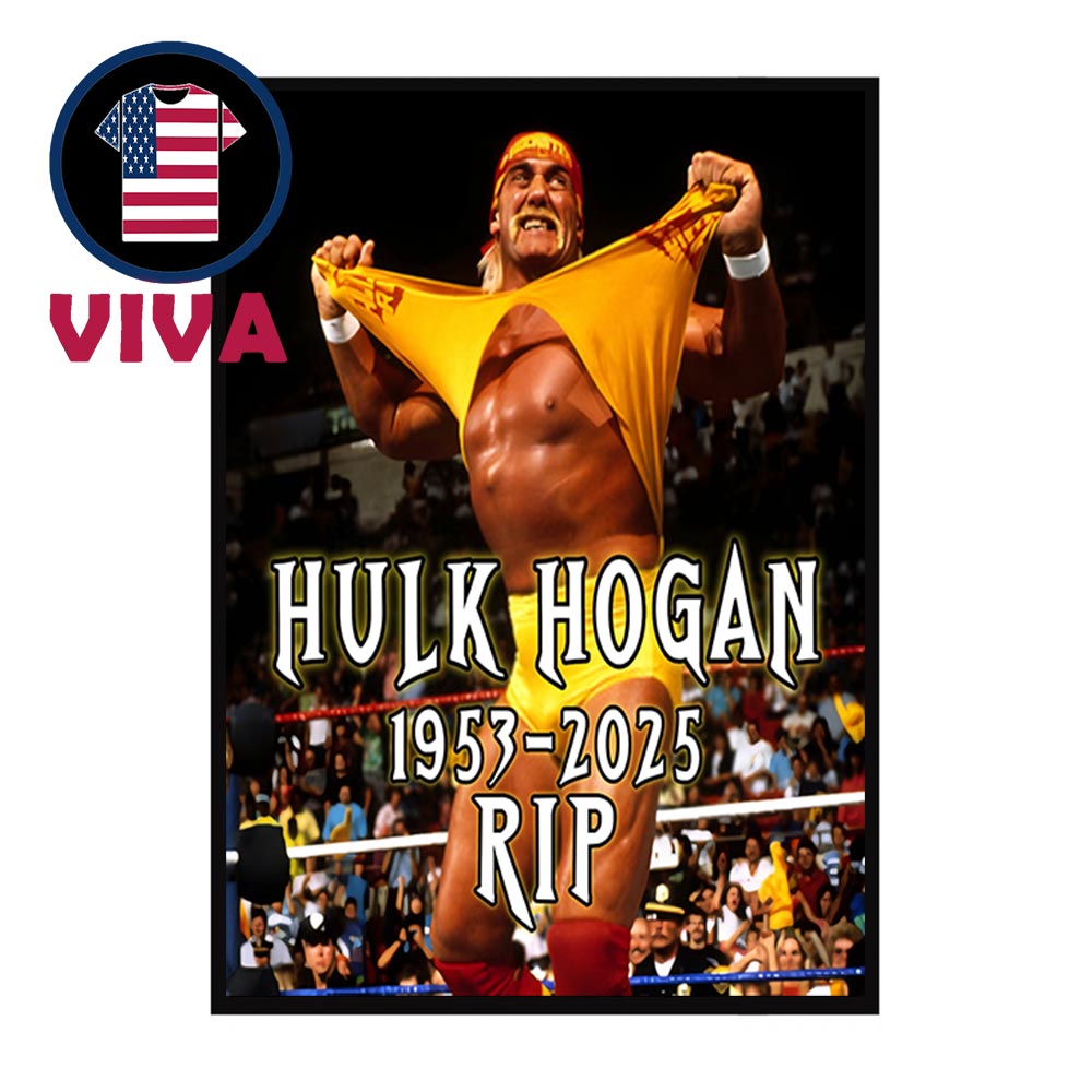 Rip Hulk Hogan Death 1953 2025 Die At 71 Home Decor Poster Canvas Rip Hulk Hogan Death 1953 2025 Die At 71 Home Decor Poster Canvas