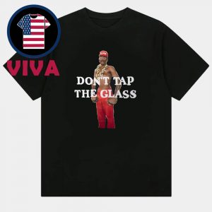Tyler The Creator Dont Tap The Glass Unisex T-Shirt