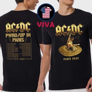 ACDC Paris 2025 Stade De France On August 9th And 13th PWR Up Tour Event Two Sided T-Shirt
