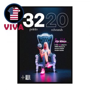 A’ja Wilson First 30 20 Double Double In WNBA History Home Decor Poster Canvas