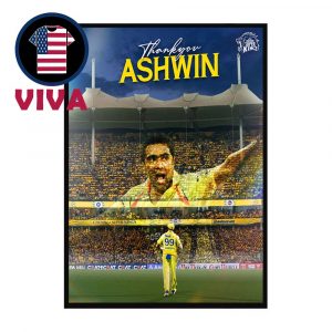 Ash Anna Retirement IPL 2025 Thank You Ashwin Home Decor Poster Canvas