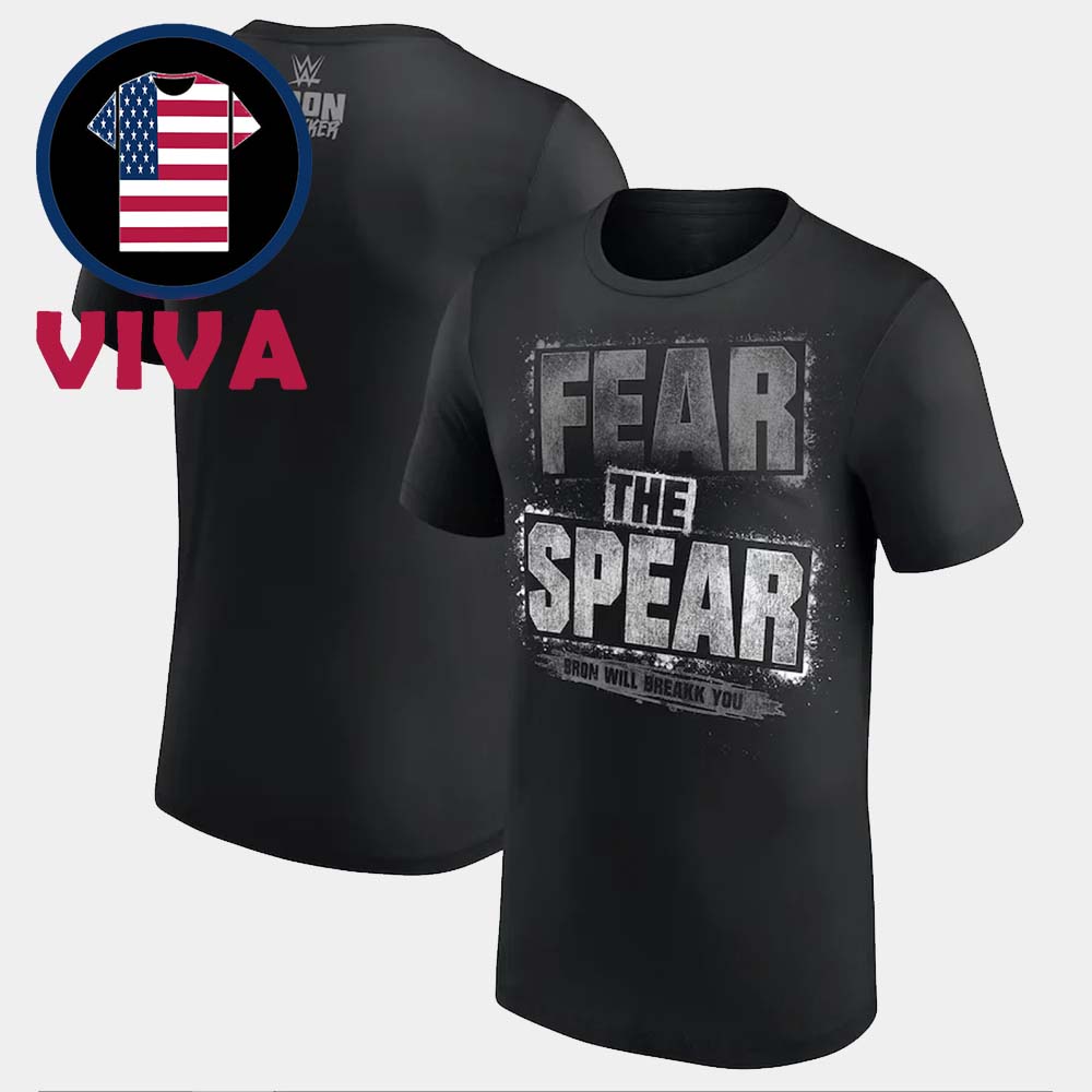 Bron Breakker Fear The Spear WWE Two Sided T-Shirt Bron Breakker Fear The Spear WWE Two Sided T-Shirt