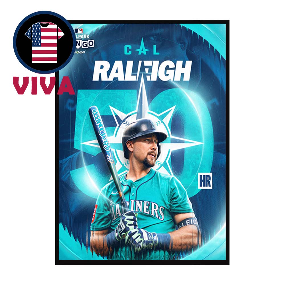 Cal Raleigh 50 Home Runs MLB 2025 Seattle Mariners Home Decor Poster Canvas Cal Raleigh 50 Home Runs MLB 2025 Seattle Mariners Home Decor Poster Canvas