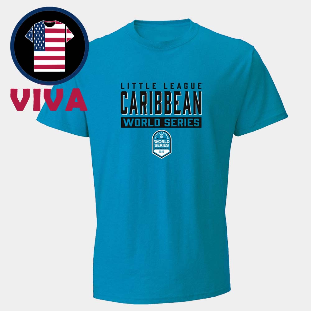 Caribbean 2025 Little League Baseball World Series Team Unisex T Shirt Caribbean 2025 Little League Baseball World Series Team Unisex T Shirt