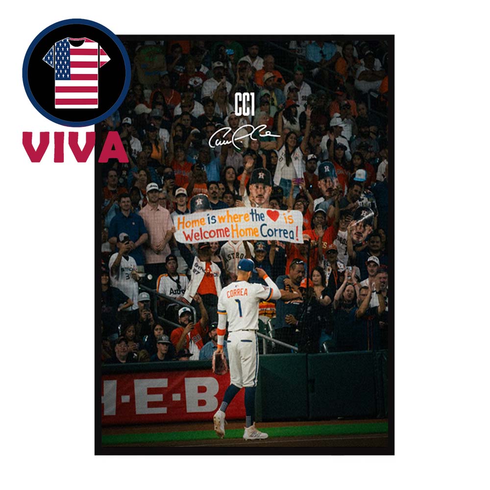 Carlos Correa Welcome Home Houston Astros H Town CC1 MLB 2025 Signed Home Decor Poster Canvas Carlos Correa Welcome Home Houston Astros H Town CC1 MLB 2025 Signed Home Decor Poster Canvas