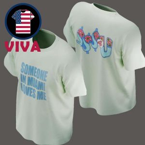 Drake SSS4U Someone In Miami Loves Me Two Sided T-Shirt