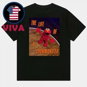 Elmo The Life Of A Showmonster Unisex T-Shirt