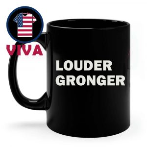 Elon Musk Louder Gronger Ceramic Mug Cup