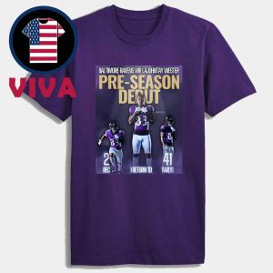 LaJohntay Wester Debut 87 Yard Punt Return TD Baltimore Ravens 2025 NFL Preseason Unisex T-Shirt