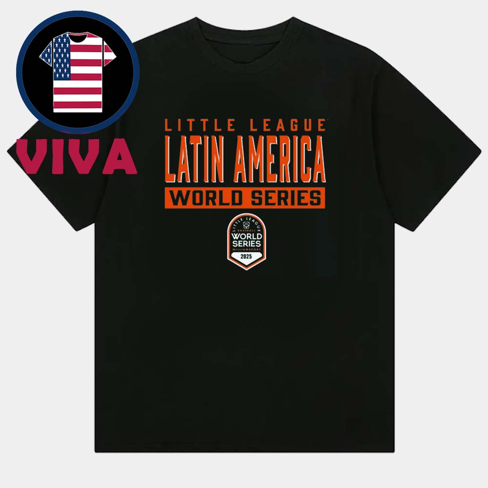 Latin America 2025 Little League Baseball World Series Team Unisex T-Shirt Latin America 2025 Little League Baseball World Series Team Unisex T-Shirt