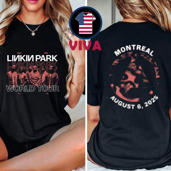 Linkin Park Montreal 2025 Centre Bell On July 6th From Zero Tour Two Sided T-Shirt