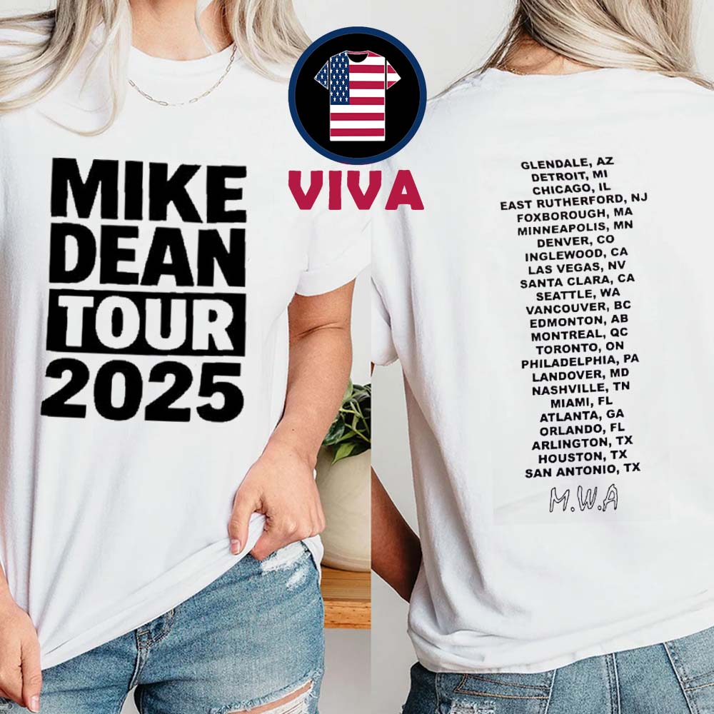Mike Dean 2025 MWA Tour Dates Two Sided T-Shirt Mike Dean 2025 MWA Tour Dates Two Sided T-Shirt