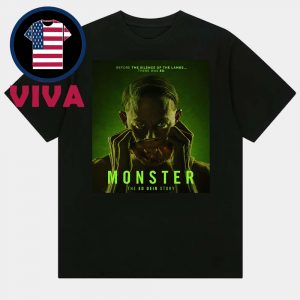 Monster The Ed Gein Story Movie 2025 Before The Silence Of The Lambs Unisex T-Shirt