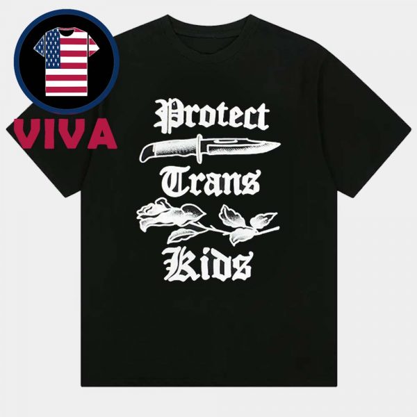 Protect Trans Kids Knife Rose Unisex T-Shirt