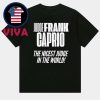 Rip Judge Frank Caprio Hip Hop Style Money Saver Woman’s Unisex T-Shirt