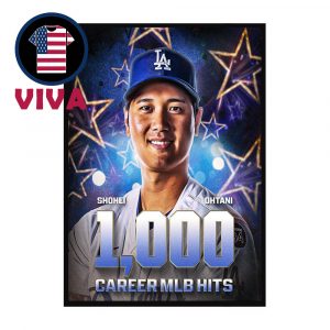 Shohei Ohtani 1000th Career Hit Los Angeles Dodgers 2025 MLB Home Decor Poster Canvas
