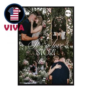 Taylor Swift Engaged Travis Kelce It’s A Love Story Home Decor Poster Canvas