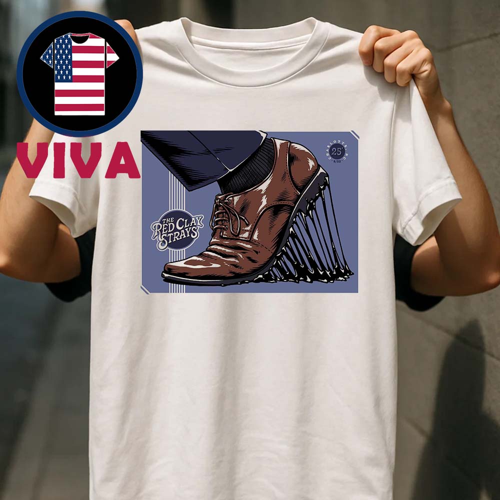 The Red Clay Strays Charlotte NC 2025 On August 22nd Unisex T-Shirt The Red Clay Strays Charlotte NC 2025 On August 22nd Unisex T-Shirt