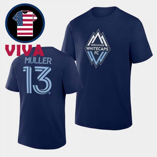 Thomas Muller Vancouver Whitecaps FC 2025 Name And Number Two Sided T-Shirt