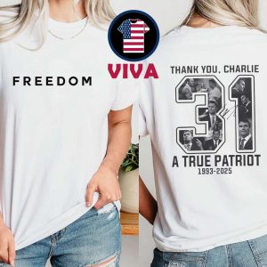 Charlie Kirk Freedom 31 Thank You Charlie A True Patriot Two Sided T-Shirt