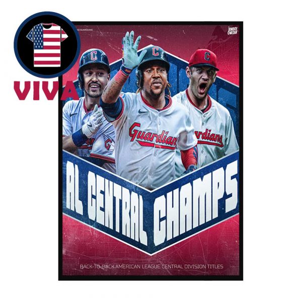 Cleveland Guardians American League AL Central Champions 2025 Back To Back Home Decor Poster Canvas
