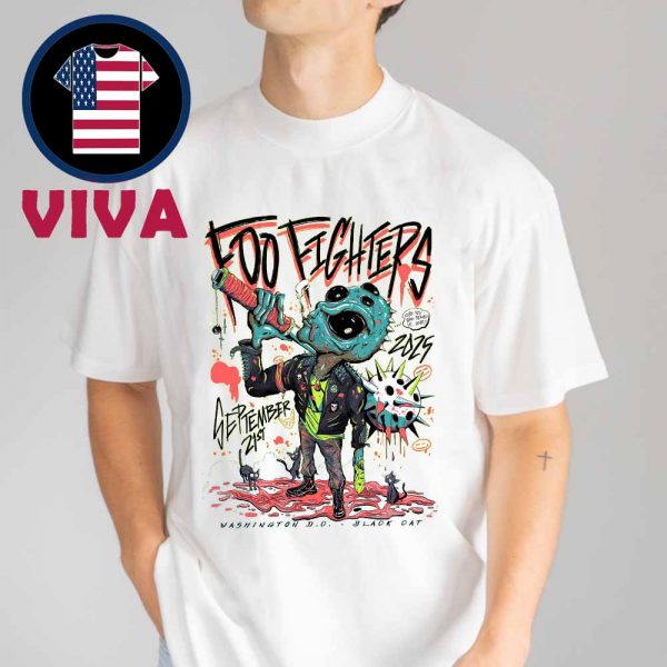 Foo Fighters Black Cat 2025 Washington DC On September 21st Alien Unisex T-Shirt