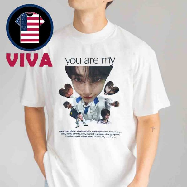 Han Yu Jin Hanbin You Are My Graphic Kpop Unisex T-Shirt