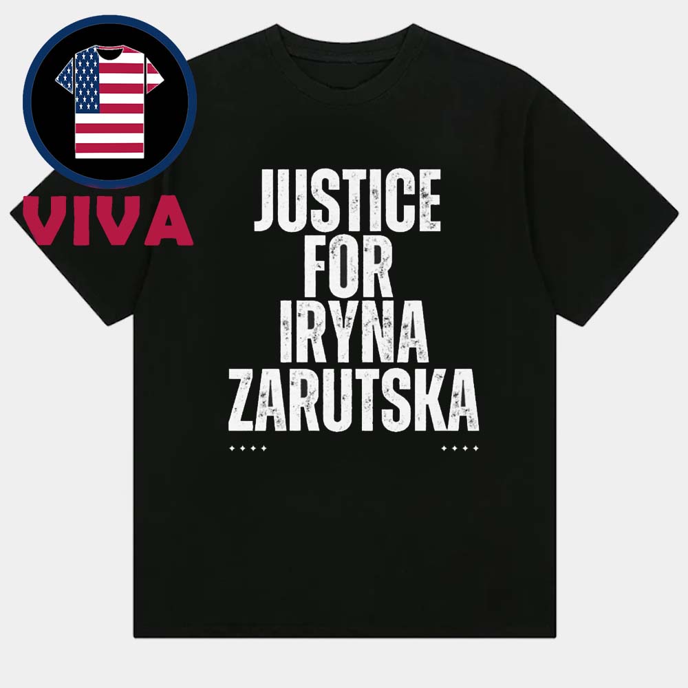 Justice For Iryna Zarutska Unisex T-Shirt Justice For Iryna Zarutska Unisex T-Shirt