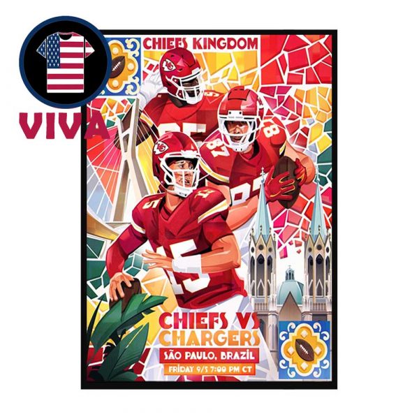 Kansas City Chiefs vs Los Angles Chargers NFL 2025 Chiefs Kingdom Sao Paulo Brazil Home Decor Poster Canvas
