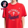 San Diego Padres October Baseball 2025 MLB Postseason Unisex T-Shirt Hoodie Sweater