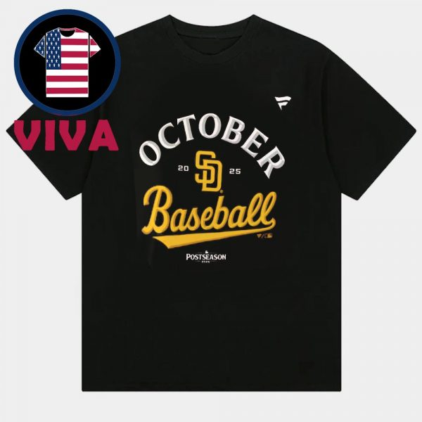 San Diego Padres October Baseball 2025 MLB Postseason Unisex T-Shirt Hoodie Sweater