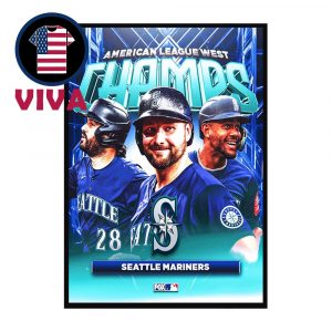 Seattle Mariners AL American League West Champions 2025 MLB First Time Since 2001 Home Decor Poster Canvas Seattle Mariners AL American League West Champions 2025 MLB First Time Since 2001 Home Decor Poster Canvas