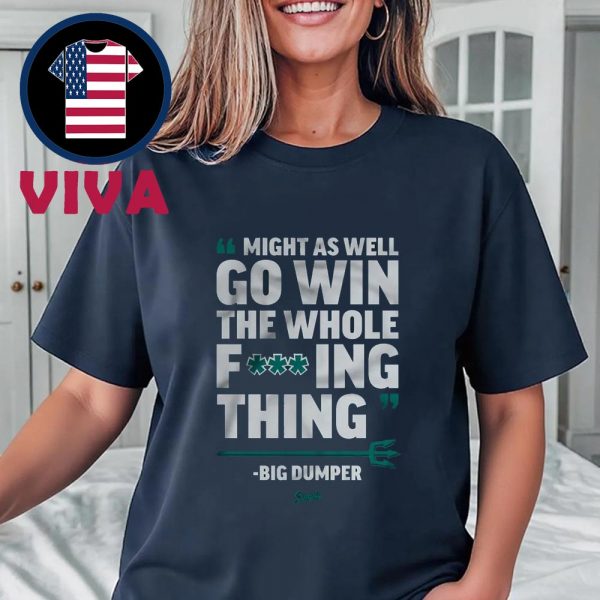 Seattle Mariners Go Win the Whole Fck Thing MLB Playoff Unisex T-Shirt