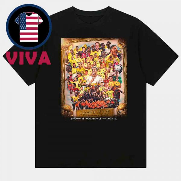 Seleccion Colombia Estamos Clasificados Copa Mundial De la Fifa 2026 Unisex T-Shirt