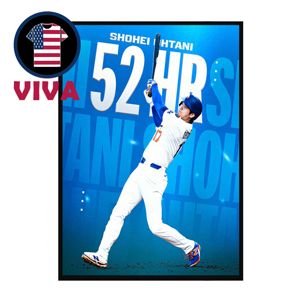 Shohei Ohtani 52 Home Runs Anniversary Historic 50 50 Achievement No 52 MLB 2025 Home Decor Poster Canvas Shohei Ohtani 52 Home Runs Anniversary Historic 50 50 Achievement No 52 MLB 2025 Home Decor Poster Canvas