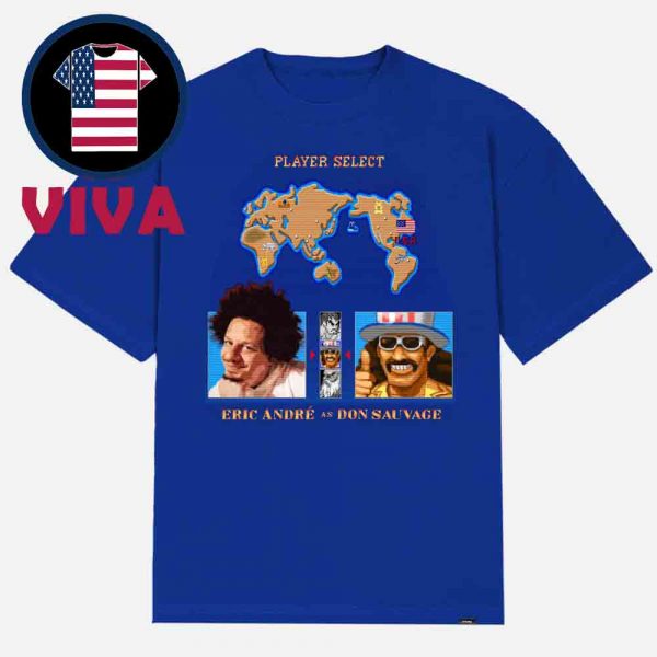 Street Fighter Moive 2026 Eric Andre Is Don Sauvage Unisex T Shirt
