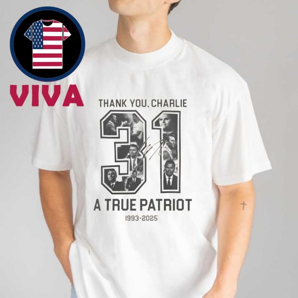 Thank You Charlie Kirk A True Patriot 31 Signature Unisex T-Shirt