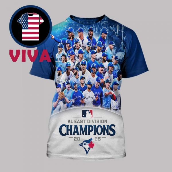 Toronto Blue Jays Al East Champions 2025 MLB All Over Print T-Shirt