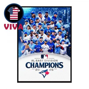 Toronto Blue Jays Al East Champions 2025 MLB Home Decor Poster Canvas Toronto Blue Jays Al East Champions 2025 MLB Home Decor Poster Canvas