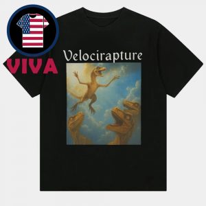 Velocirapture Unisex T-Shirt Hoodie Sweater