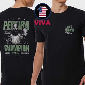 Alex Pereira 2025 Light Heavyweight Champions UFC 320 Two Sided T-Shirt