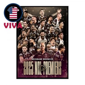 Brisbane Broncos National Rugby League NRL Premiers Champions 2025 Home Decor Poster Canvas