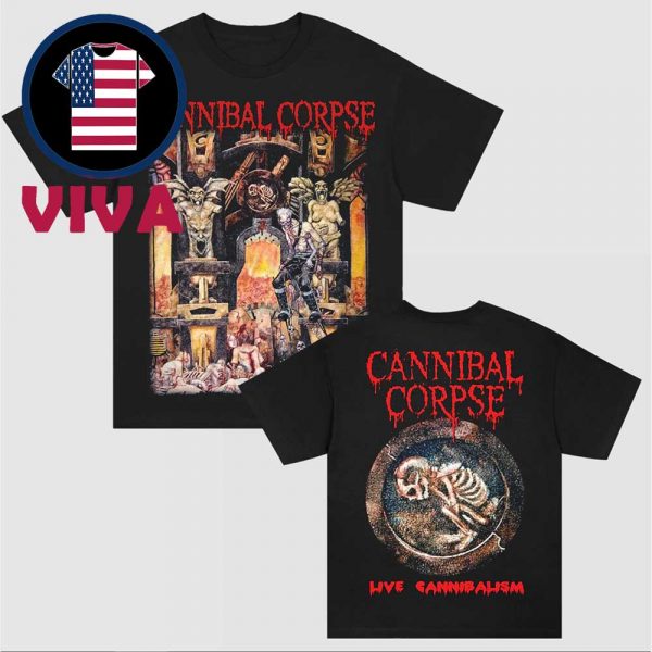 Cannibal Corpse Live Cannibalism Two Sided T-Shirt
