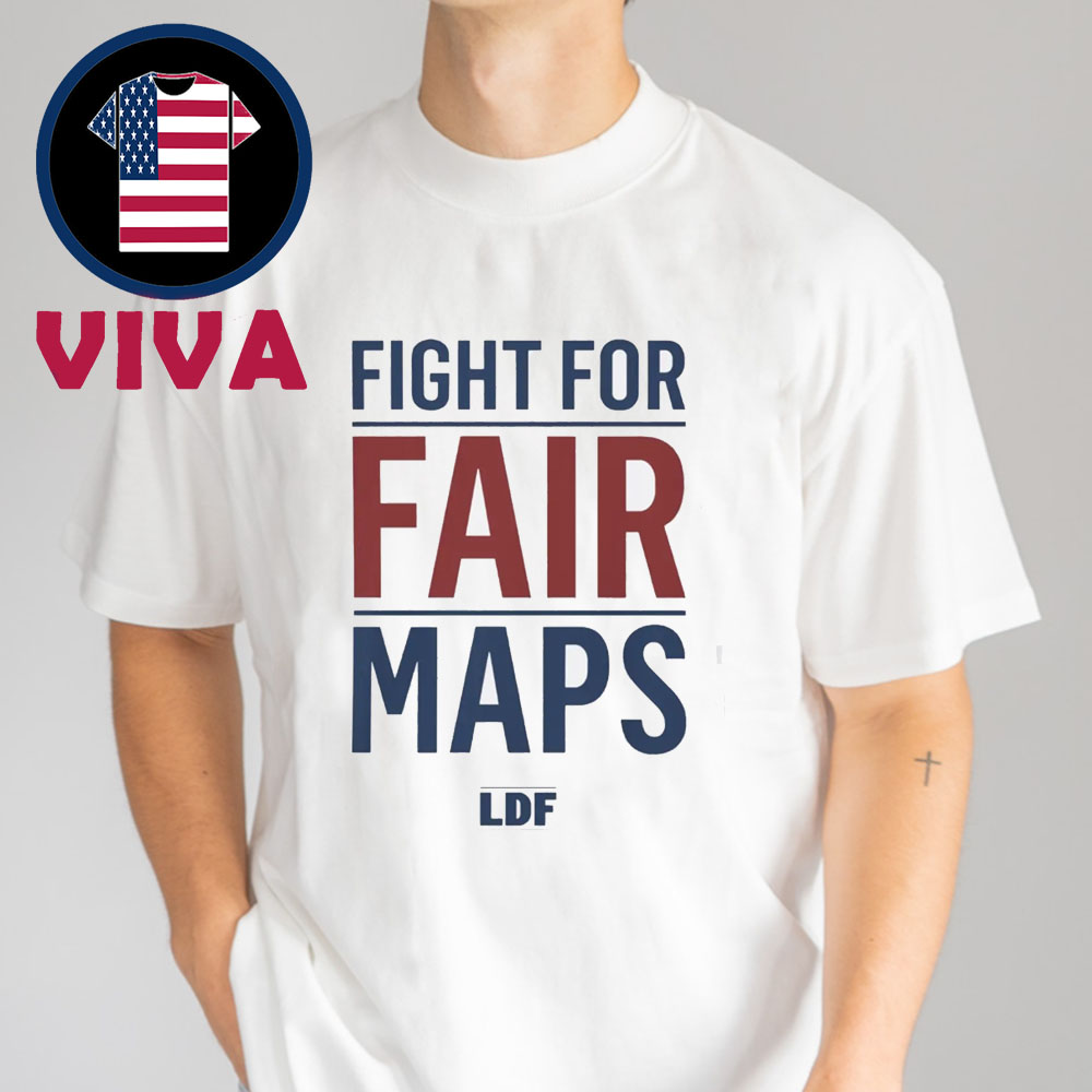 Fight For Fair Maps LDF Unisex T-Shirt Fight For Fair Maps LDF Unisex T-Shirt