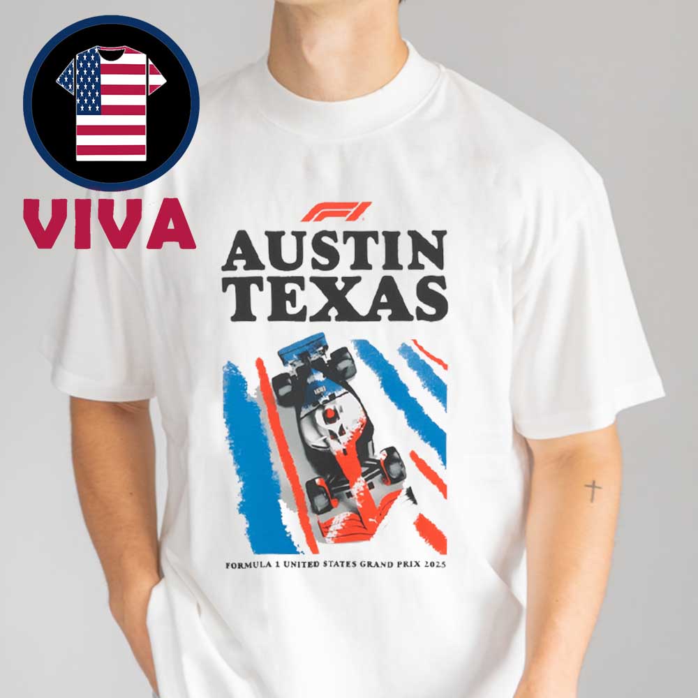 Formula 1 United States Grand Prix 2025 Austin GP Texas Unisex T-Shirt Formula 1 United States Grand Prix 2025 Austin GP Texas Unisex T-Shirt